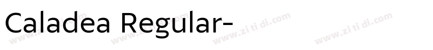 Caladea Regular字体转换